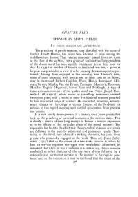 CHAPTER XLIII SERVICE in MANY FIELDS the Preaching of Parish