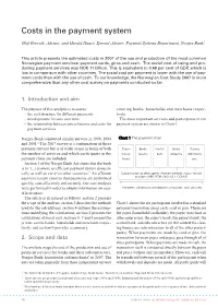 Costs in the Payment System
