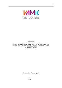 The Nao Robot As a Personal Assistant