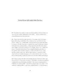 David Ratcliff with Bob Nickas
