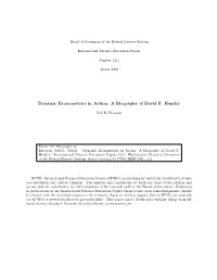 Dynamic Econometrics in Action: a Biography of David F. Hendry