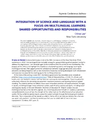 INTEGRATION of SCIENCE and LANGUAGE with a FOCUS on MULTILINGUAL LEARNERS: SHARED OPPORTUNITIES and RESPONSIBILITIES Okhee Lee* New York University