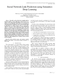 Social Network Link Prediction Using Semantics Deep Learning
