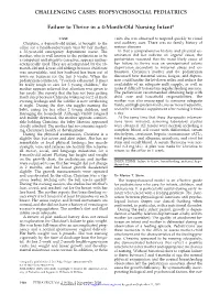 CHALLENGING CASES: BIOPSYCHOSOCIAL PEDIATRICS Failure to Thrive in a 4-Month-Old Nursing Infant