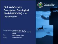 FAA Web Service Description Ontological Model (WSDOM) – an Introduction