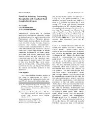 Para/Post Infectious Recovering Encephalitis with Localized Basal