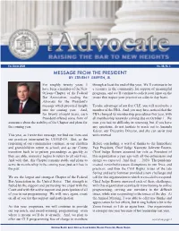 Message from the President By: Steven F