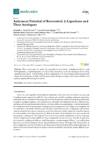 Anticancer Potential of Resveratrol, -Lapachone and Their Analogues