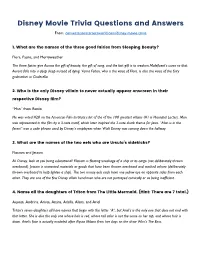 Disney Movie Trivia Questions and Answers From: Conversationstartersworld.Com/Disney-Movie-Trivia