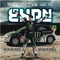 KEN BLOCK Is on a Roll Is on a Roll Ken Block