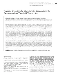 Tiagabine Synergistically Interacts with Gabapentin in the Electroconvulsive Threshold Test in Mice