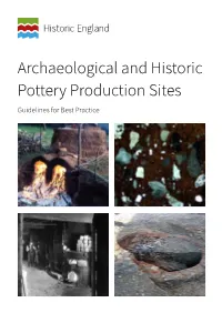 Archaeological and Historic Pottery Production Sites Guidelines for Best Practice Summary