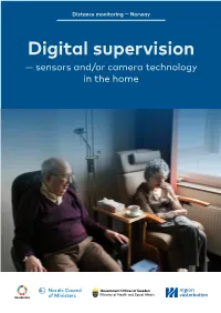 Digital Supervision — Sensors And/Or Camera Technology in the Home Summary