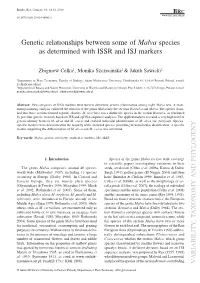 Genetic Relationships Between Some of Malva Species As Determined with ISSR and ISJ Markers