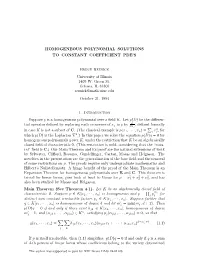 Homogeneous Polynomial Solutions to Constant Coefficient Pde’S