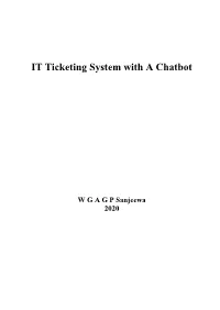 IT Ticketing System with a Chatbot