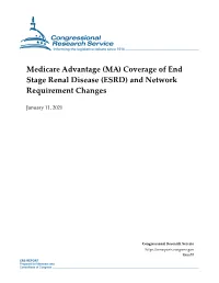 Medicare Advantage (MA) Coverage of End Stage Renal Disease (ESRD) and Network Requirement Changes