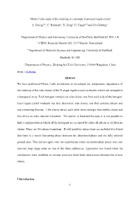 Monte Carlo Study of the Ordering in a Strongly Frustrated Liquid Crystal S