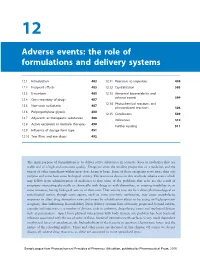 Adverse Events: the Role of Formulations and Delivery Systems
