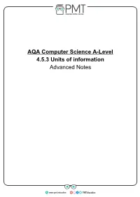 AQA Computer Science A-Level 4.5.3 Units of Information Advanced Notes