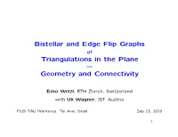 Bistellar and Edge Flip Graphs Triangulations in the Plane Geometry and Connectivity