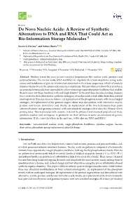 De Novo Nucleic Acids: a Review of Synthetic Alternatives to DNA and RNA That Could Act As † Bio-Information Storage Molecules