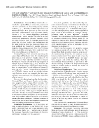 Erosion Patterns of Lavas and Ignimbrites on Earth and Mars