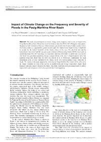 Impact of Climate Change on the Frequency and Severity of Floods in the Pasig-Marikina River Basin