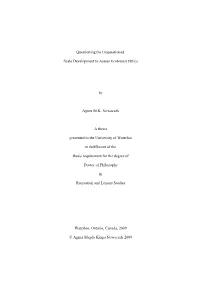 Questioning the Unquestioned: Scale Development to Assess Ecotourist Ethics by Agnes M.K. Nowaczek a Thesis Presented to The