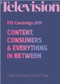 RTS Cambridge 2019 CONTENT, CONSUMERS & EVERYTHING in BETWEEN