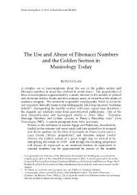The Use and Abuse of Fibonacci Numbers and the Golden Section in Musicology Today