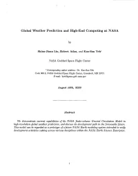 Global Weat Her Prediction and High-End Computing at NASA