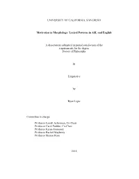 Lexical Patterns in ASL and English a Dissertation Submitted in Pa