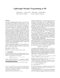 Lightweight Monadic Programming in ML