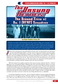 The Unsung Heroes: the Ground Crew of No. 1 (RCAF) Squadron 89 the ROYAL CANADIAN AIR FORCE JOURNAL VOL