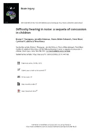 Difficulty Hearing in Noise: a Sequela of Concussion in Children