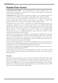 Domain Name System 1 Domain Name System