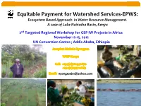 Equitable Payment for Watershed Services-EPWS: Ecosystem Based Approach in Water Resource Management