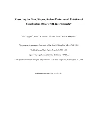 Measuring the Sizes, Shapes, Surface Features and Rotations of Solar System Objects with Interferometry