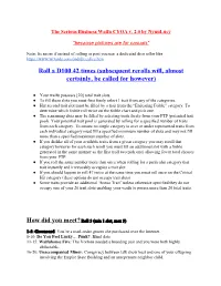 Roll a D100 42 Times (Subsequent Rerolls Will, Almost Certainly, Be Called for However)