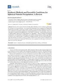 Synthesis Methods and Favorable Conditions for Spherical Vaterite Precipitation: a Review