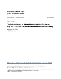 The Indirect Causes of Haitian Migration Into the Dominican Republic During the Late Nineteenth and Early Twentieth Century
