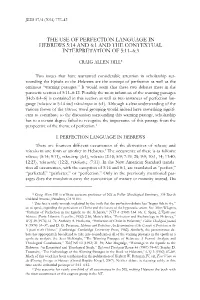 The Use of Perfection Language in Hebrews 5:14 and 6:1 and the Contextual Interpretation of 5:11–6:3