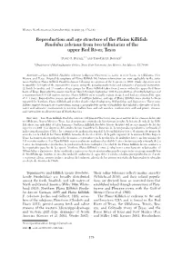 Reproduction and Age Structure of the Plains Killifish Fundulus Zebrinus from Two Tributaries of the Upper Red River, Texas