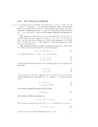 Material Conditional Cnt:Int:Mat: in Its Simplest Form in English, a Conditional Is a Sentence of the Form “If Sec