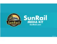 MEDIA KIT Sunrail.Com