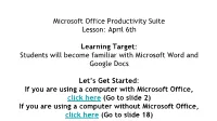 Microsoft Office Productivity Suite Lesson: April 6Th Learning Target