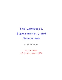 Plenary Talk at SUSY 2006
