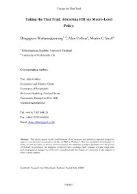 Taking the Thai Trail: Attracting FDI Via Macro-Level Policy. Bhagaporn