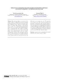 Impact of Automated Teller Machine on Banking Services Delivery in Nigeria: a Stakeholder Analysis